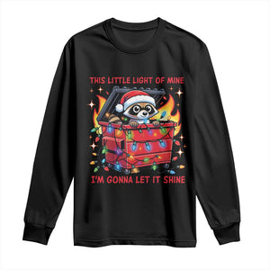 Funny Christmas Long Sleeve Shirt This Little Light Of Mine Lil Dumpster Fire TS09 Black Print Your Wear