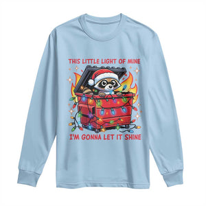 Funny Christmas Long Sleeve Shirt This Little Light Of Mine Lil Dumpster Fire TS09 Light Blue Print Your Wear