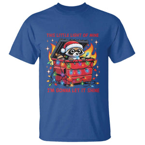 Funny Christmas T Shirt This Little Light Of Mine Lil Dumpster Fire TS09 Royal Blue Print Your Wear