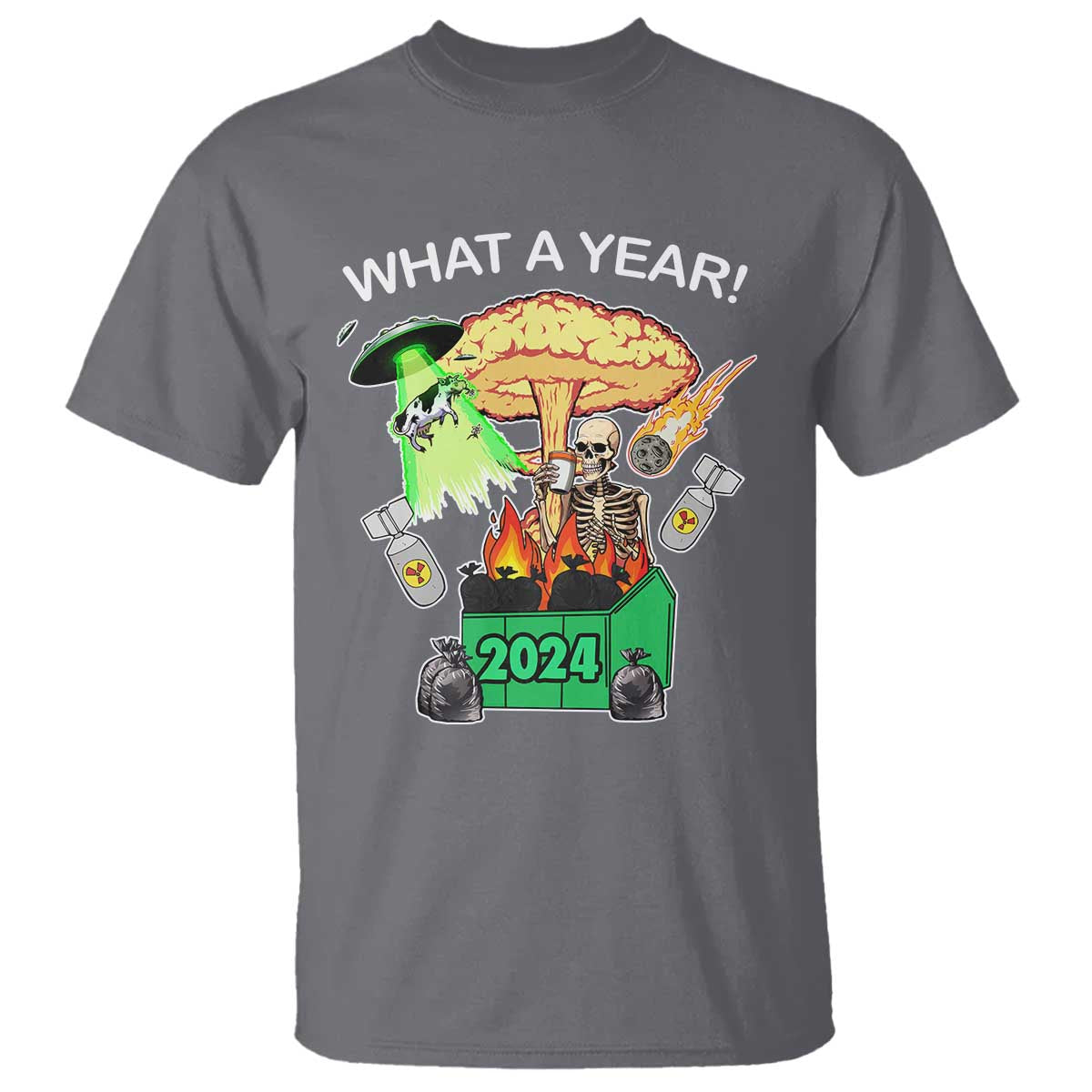 Funny Christmas What A Year Dumpster Fire T Shirt TS09 Charcoal Print Your Wear