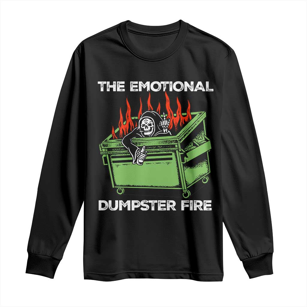 Funny Emotional Dumpster Fire Skeleton Long Sleeve Shirt TS09 Black Print Your Wear