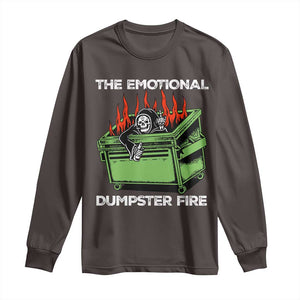 Funny Emotional Dumpster Fire Skeleton Long Sleeve Shirt TS09 Dark Chocolate Print Your Wear