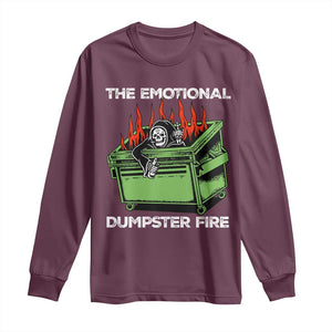 Funny Emotional Dumpster Fire Skeleton Long Sleeve Shirt TS09 Maroon Print Your Wear