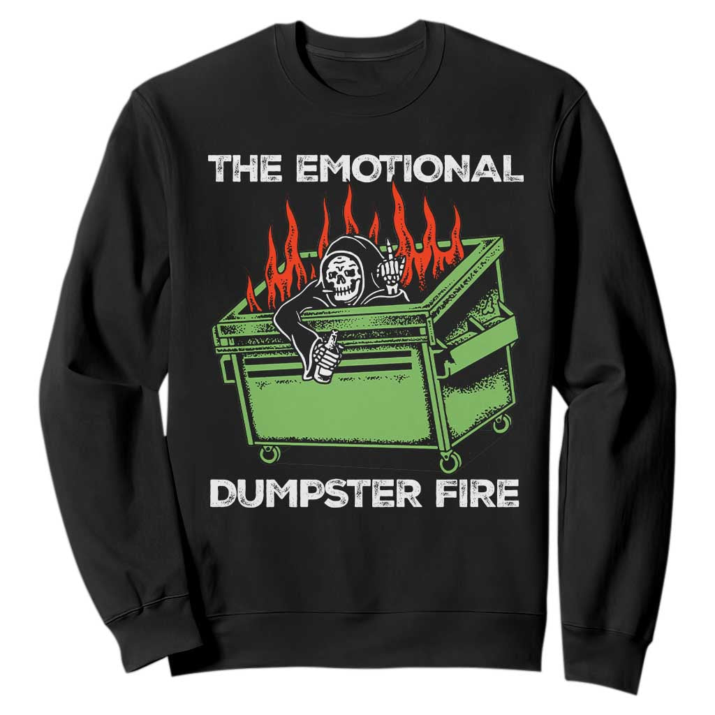 Funny Emotional Dumpster Fire Skeleton Sweatshirt TS09 Black Print Your Wear
