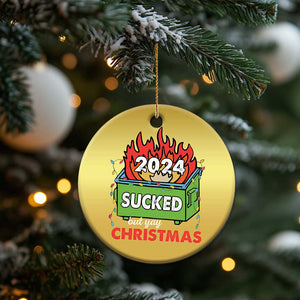 Funny Dumpster Fire Sucked But Yay Christmas 2024 Christmas Ornament TS09 Print Your Wear