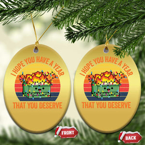 Funny Xmas Dumpster Fire Christmas Ornament I Hope You Have The Year That You Deserve TS09 Oval Gold Print Your Wear