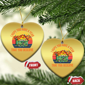 Funny Xmas Dumpster Fire Christmas Ornament I Hope You Have The Year That You Deserve TS09 Heart Gold Print Your Wear