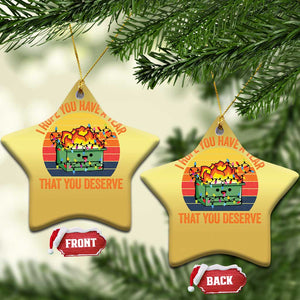 Funny Xmas Dumpster Fire Christmas Ornament I Hope You Have The Year That You Deserve TS09 Star Gold Print Your Wear