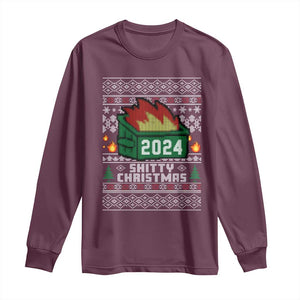 Funny Shitty Christmas 2024 Dumpster Fire Long Sleeve Shirt TS09 Maroon Print Your Wear