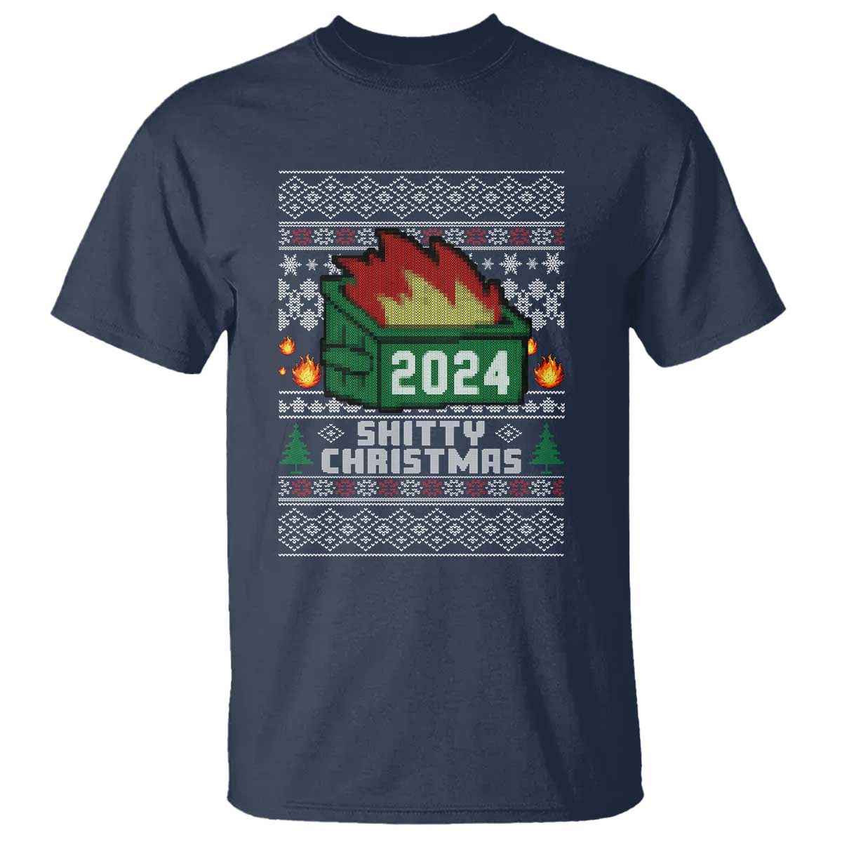 Funny Shitty Christmas 2024 Dumpster Fire T Shirt TS09 Navy Print Your Wear