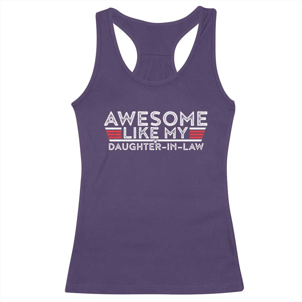 Funny Awesome Like My Daughter In Law Racerback Tank Top TS09 Purple Print Your Wear