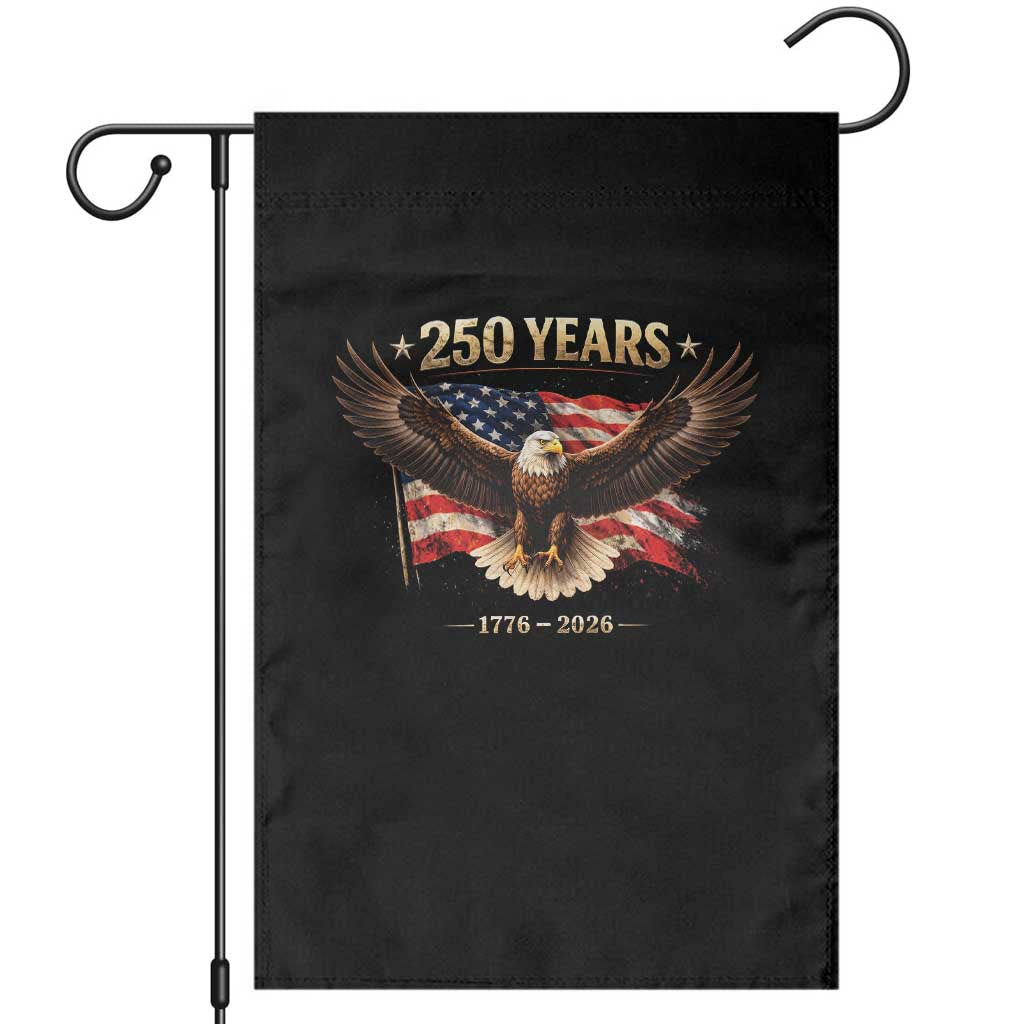 250 Years USA Garden Flag Patriotic Eagle America Flag 250th Anniversary 1776 2026 TS10 Black Print Your Wear