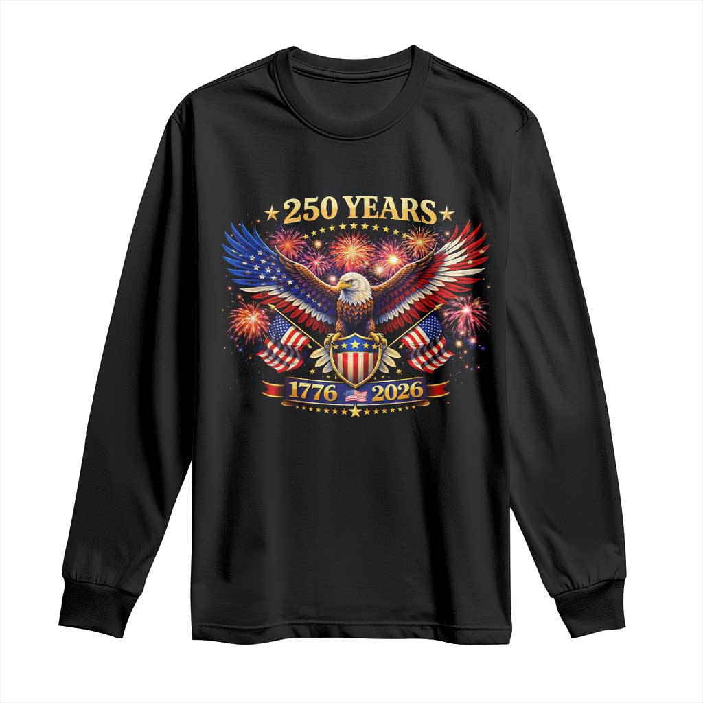 USA 250th Anniversary Eagle Long Sleeve Shirt 4th July Independence Day Patriotic USA Flag TS10 Black Print Your Wear