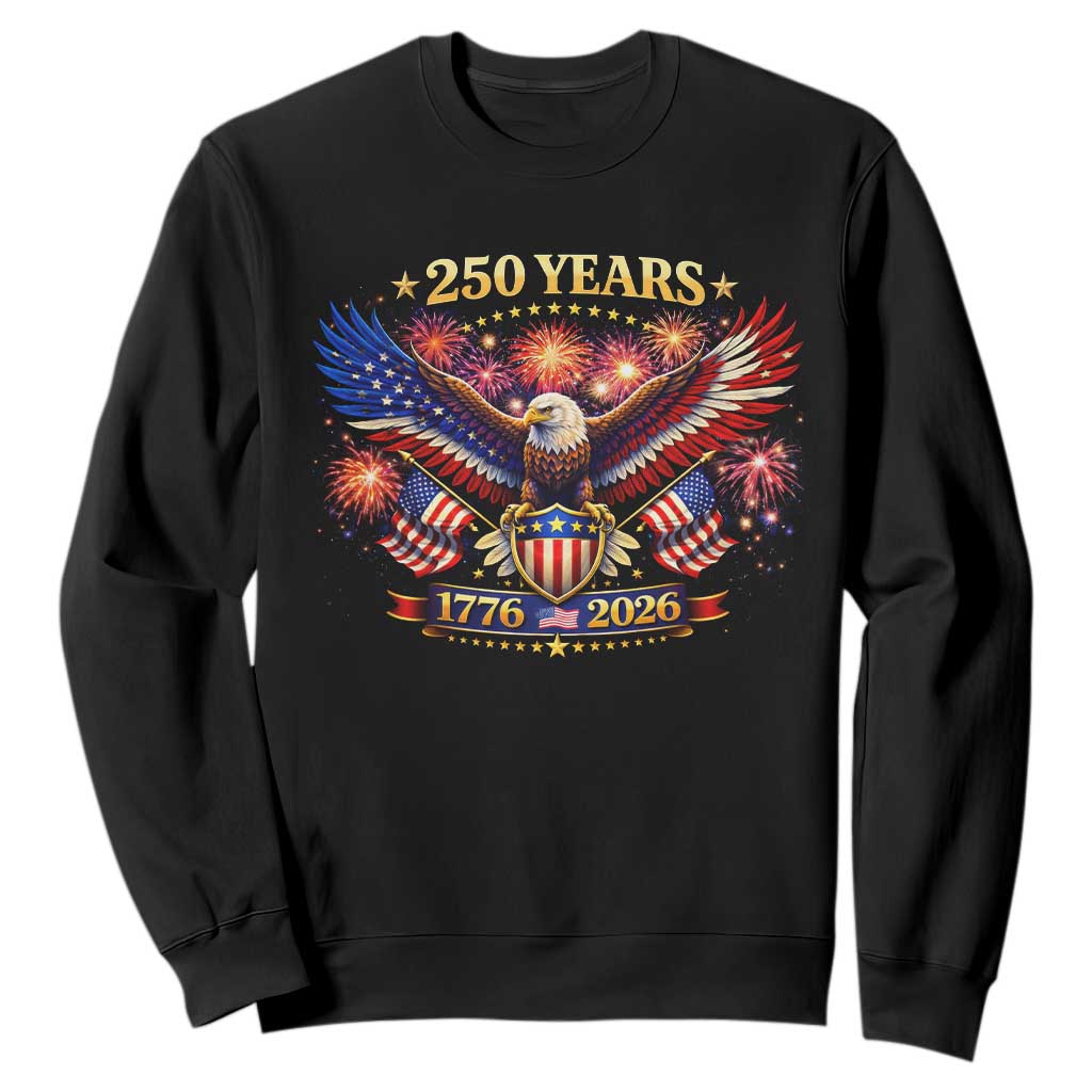 USA 250th Anniversary Eagle Sweatshirt 4th July Independence Day Patriotic USA Flag TS10 Black Print Your Wear