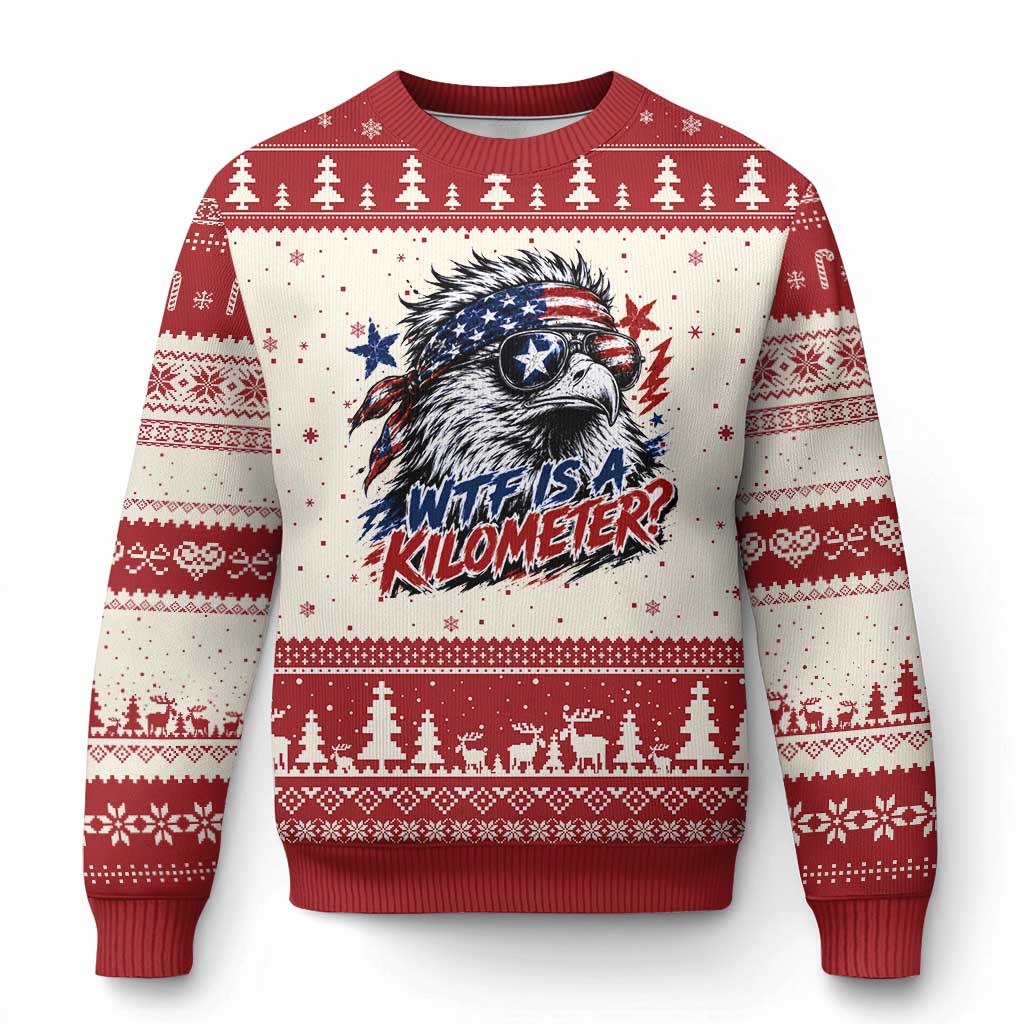 Funny 4th Of July WTF Is A Kilometer Ugly Christmas Sweater Vintage USA Meme Patriotic Eagle Humor Independence Day TS10 Beige Red Print Your Wear