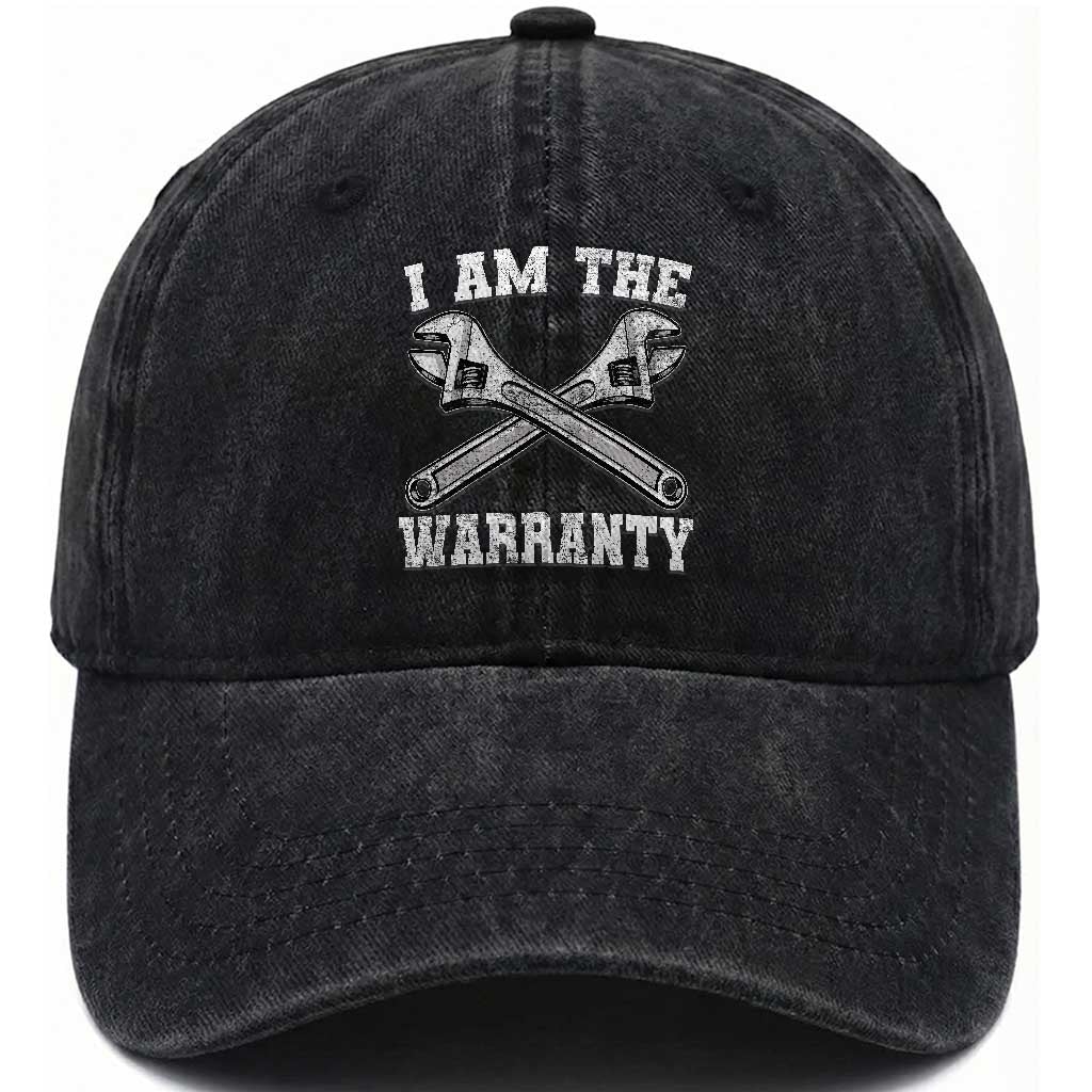 I Am The Warranty Mechanic Washed Cotton Baseball Cap Car Repair Funny Handyman Distressed Graphic TS10 Print Your Wear