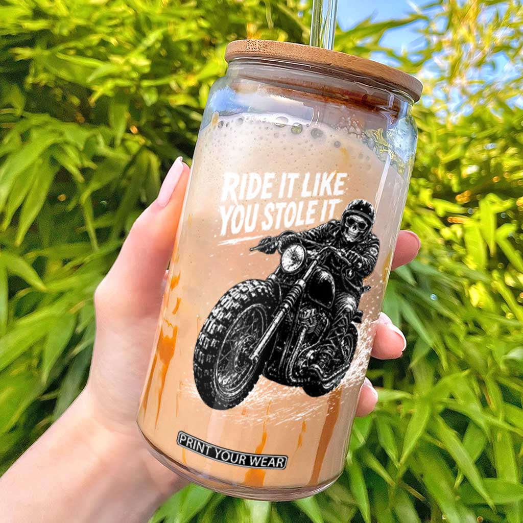 Ride It Like You Stole It Skeleton Rider Vintage Motorcycle Graphic Glass Can Biker Enthusiasts TS10 Black Print Your Wear
