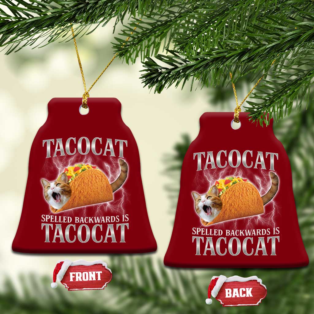 Tacocat Spelled Backwards Is Tacocat Ceramic Ornament Funny Cat Gift 90s Bootleg TS10 Print Your Wear
