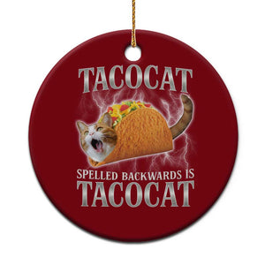 Tacocat Spelled Backwards Is Tacocat Ceramic Ornament Funny Cat Gift 90s Bootleg TS10 1pc Red Print Your Wear