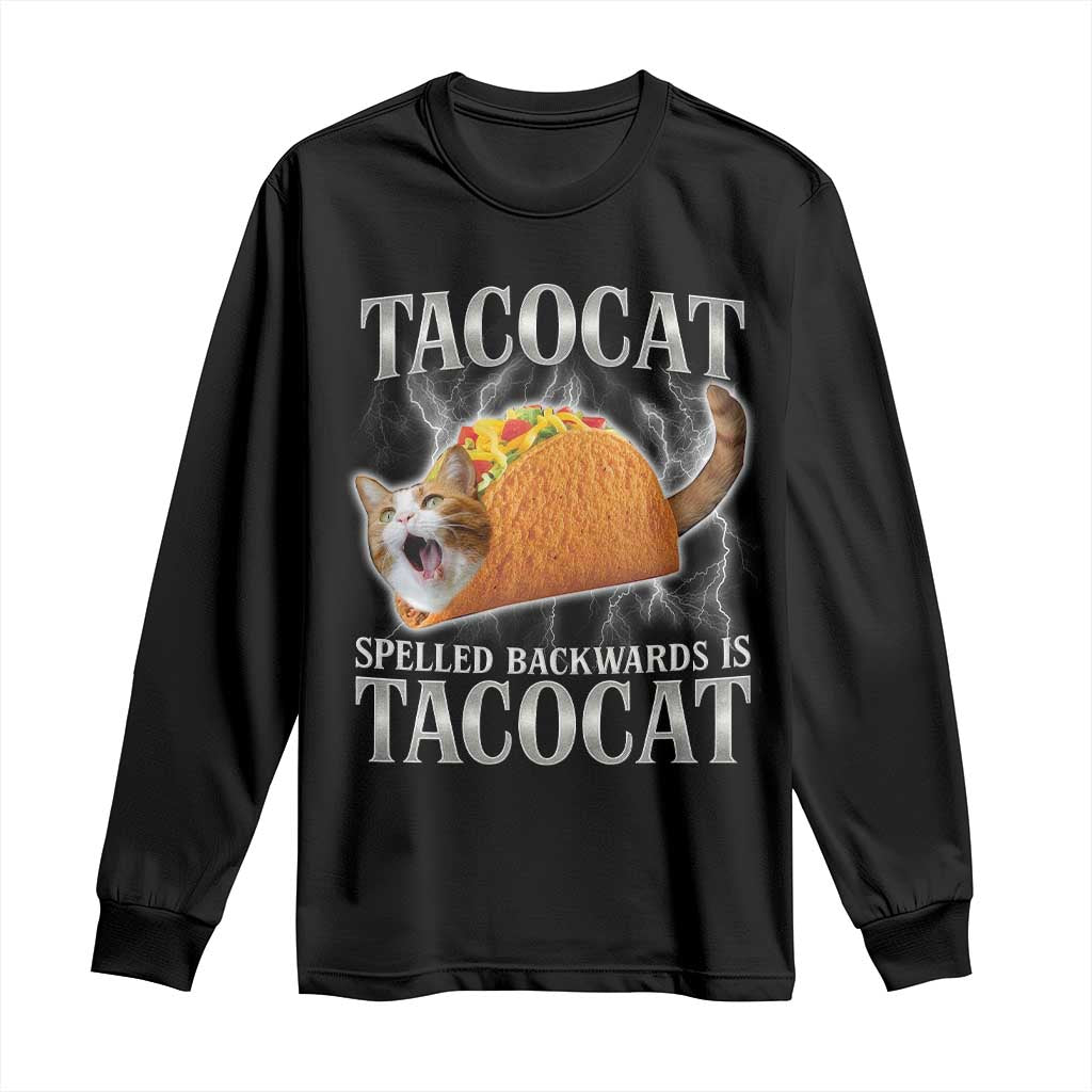 Tacocat Spelled Backwards Is Tacocat Long Sleeve Shirt Funny Cat Gift 90s Bootleg TS10 Black Print Your Wear