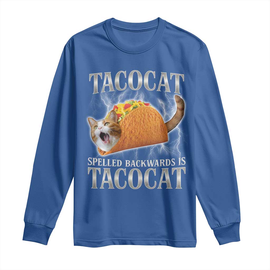 Tacocat Spelled Backwards Is Tacocat Long Sleeve Shirt Funny Cat Gift 90s Bootleg TS10 Royal Blue Print Your Wear