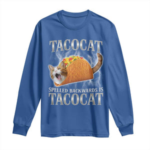 Tacocat Spelled Backwards Is Tacocat Long Sleeve Shirt Funny Cat Gift 90s Bootleg TS10 Royal Blue Print Your Wear