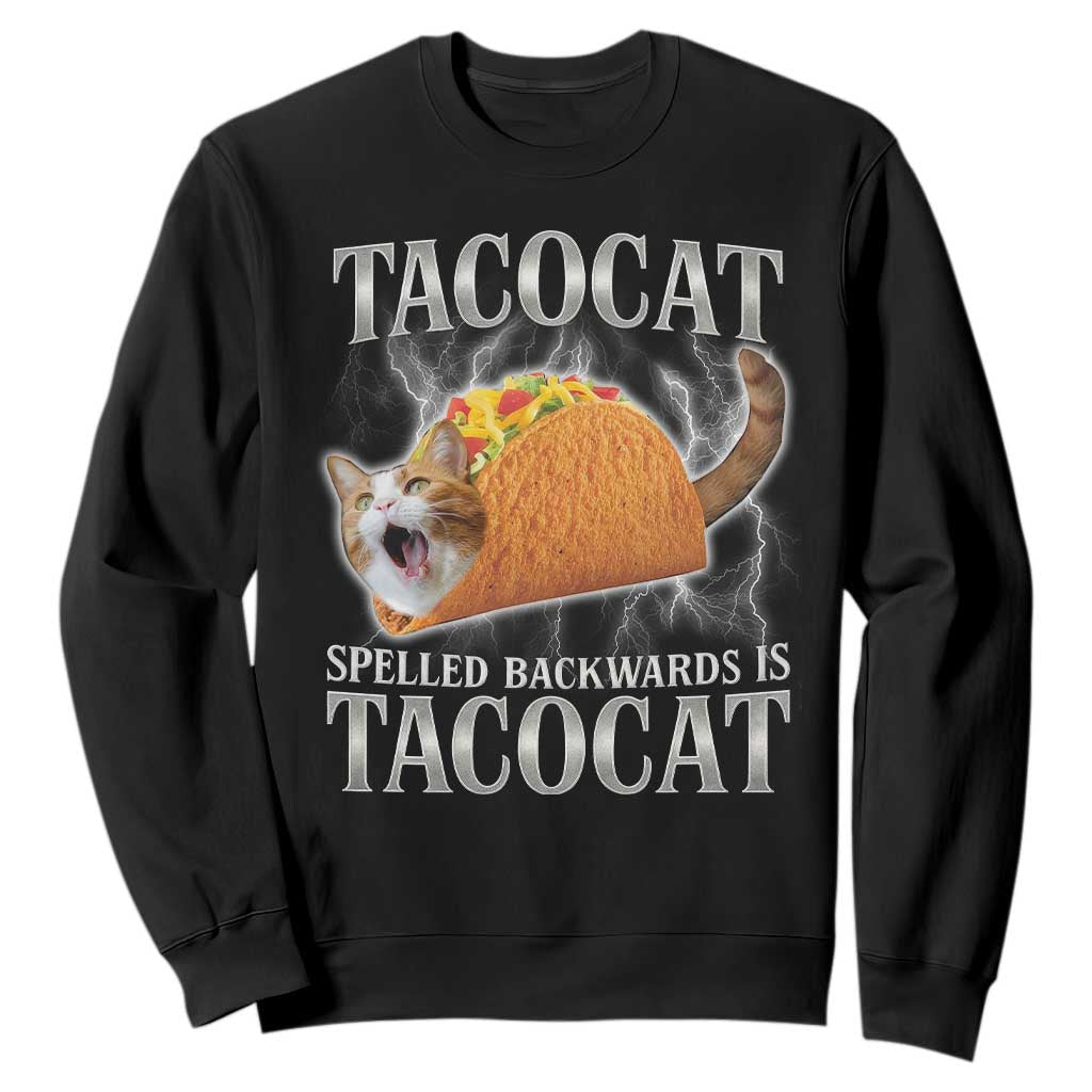 Tacocat Spelled Backwards Is Tacocat Sweatshirt Funny Cat Gift 90s Bootleg TS10 Black Print Your Wear