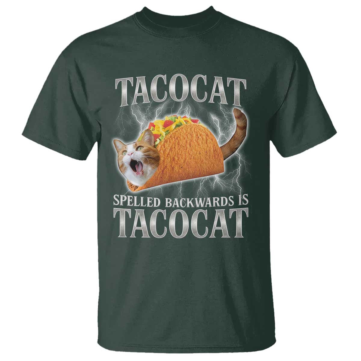 Tacocat Spelled Backwards Is Tacocat T Shirt Funny Cat Gift 90s Bootleg TS10 Dark Forest Green Print Your Wear
