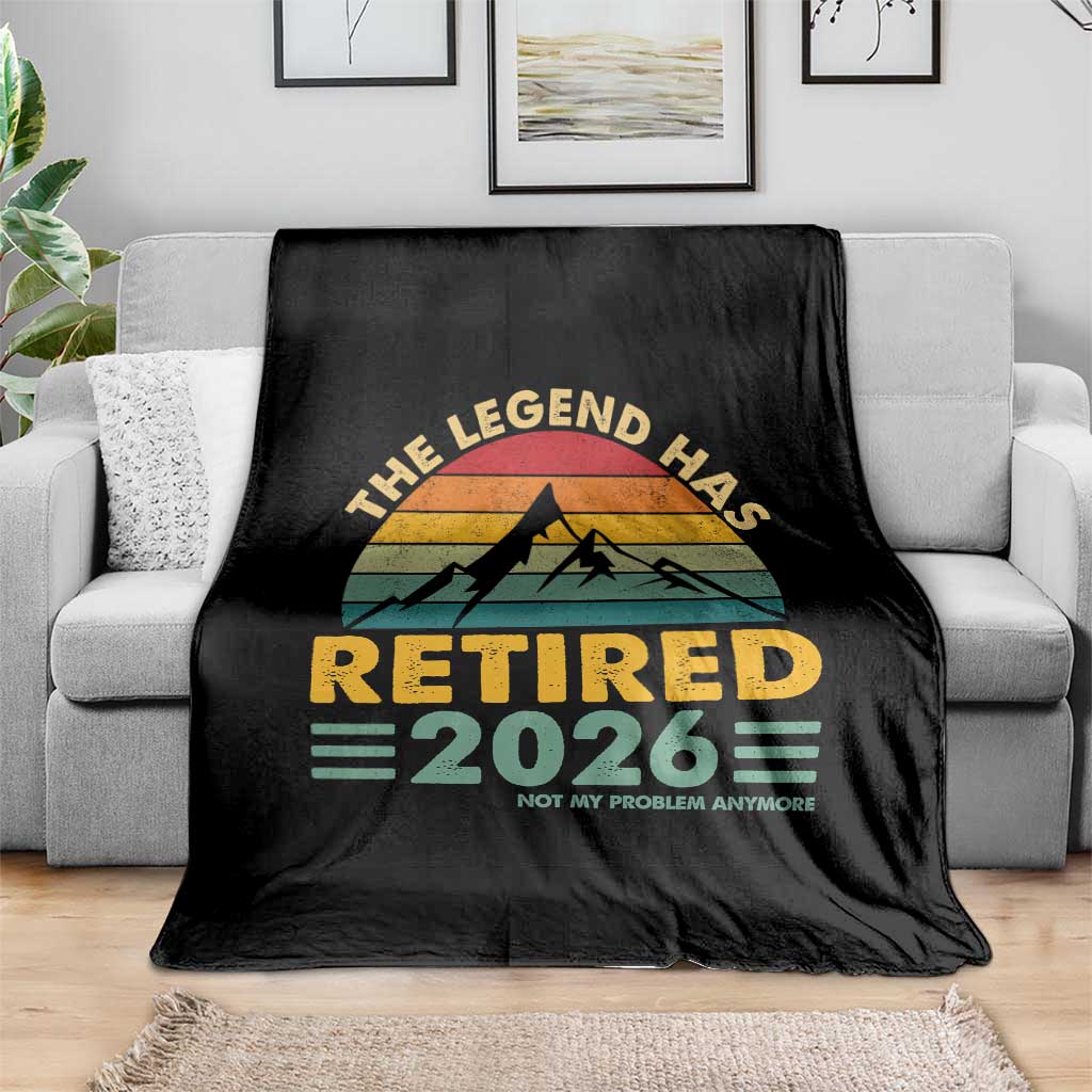 Retired 2026 Not My Problem Anymore Throw Blanket Vintage Retirement Gift TS10 Print Your Wear