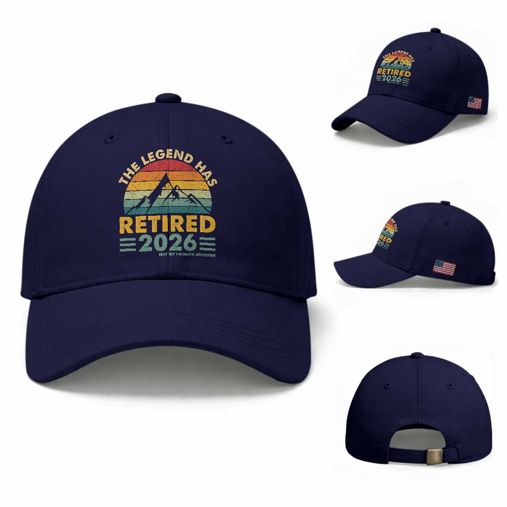 Retired 2026 Not My Problem Anymore Baseball Cap Vintage Retirement Gift TS10 Baseball Cap Universal Fit Dark Blue Print Your Wear