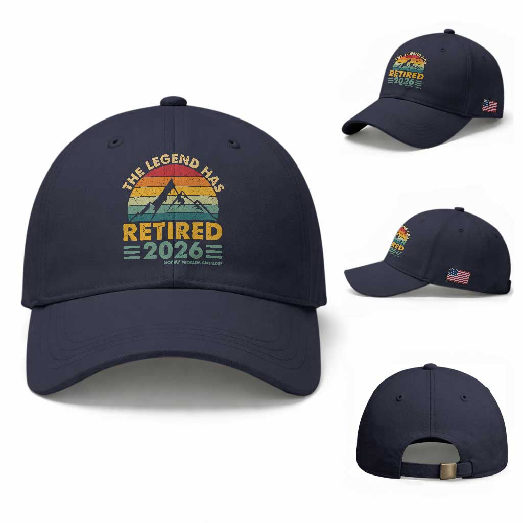 Retired 2026 Not My Problem Anymore Baseball Cap Vintage Retirement Gift TS10 Baseball Cap Universal Fit Navy Print Your Wear