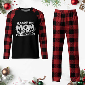 Raising My Mom Is So Hard She Does Not Listen Plaid Pajama Set