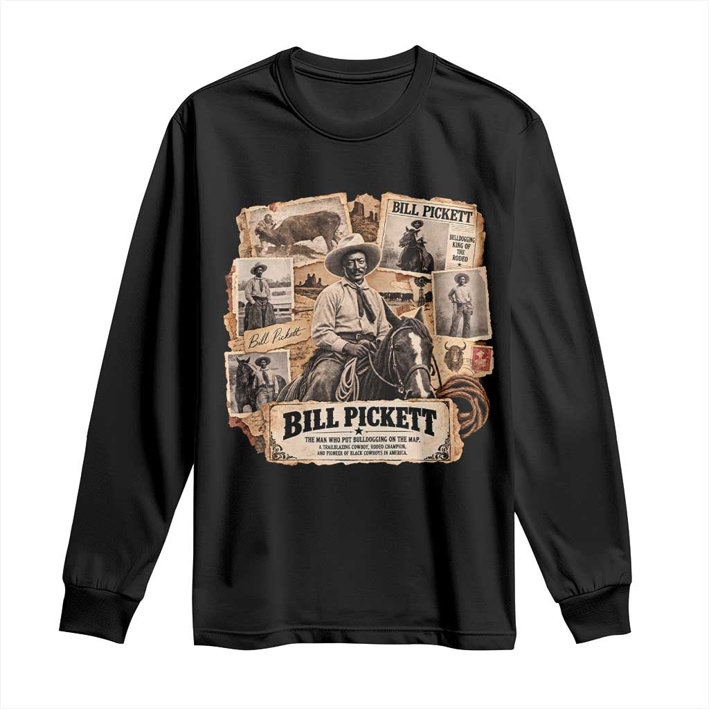Bill Pickett Black Cowboy History Long Sleeve Shirt Vintage Western Rodeo Pioneer Bulldogging