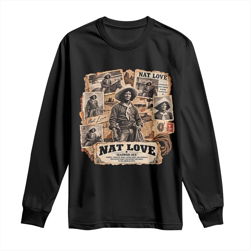 Nat Love Black Cowboy History Long Sleeve Shirt Vintage Western Rodeo Frontier Scout