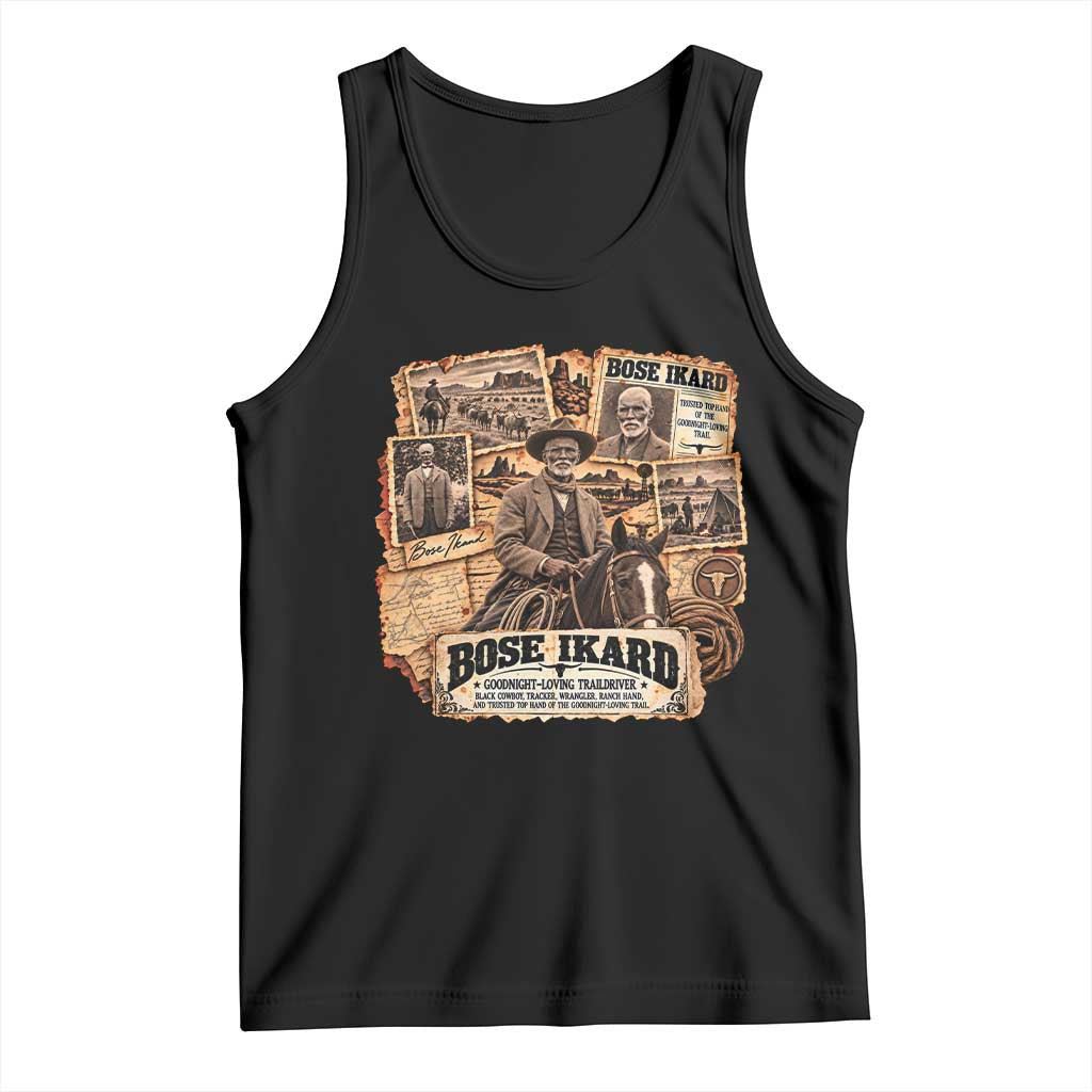 Bose Ikard Black Cowboy History Tank Top Vintage Western Traildriver Pioneer