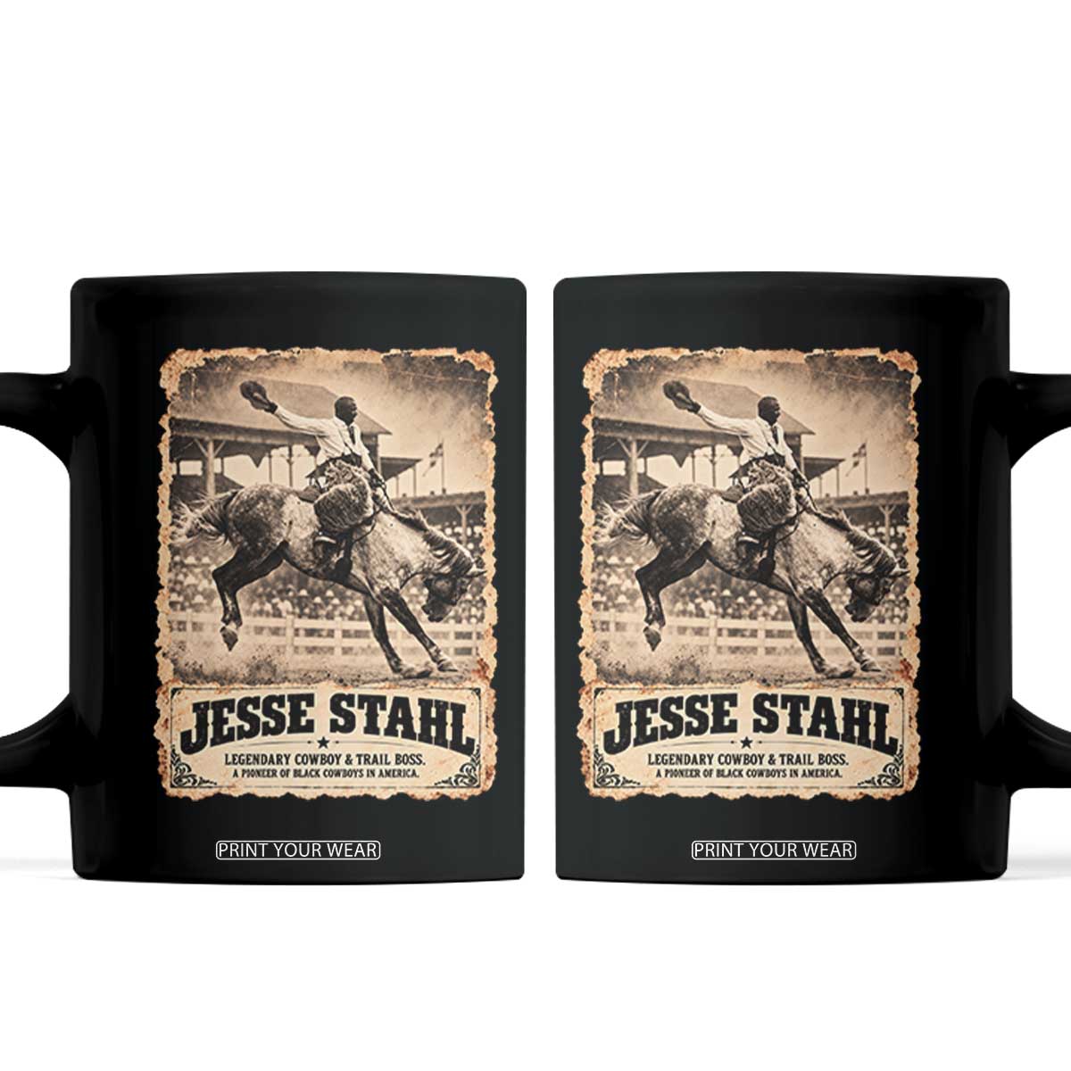 Jesse Stahl Black Cowboy History Coffee Mug Vintage Rodeo Trail Boss Black History Month