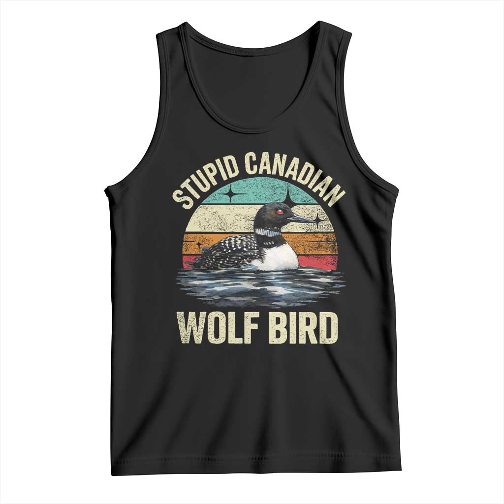 Stupid Canadian Wolf Bird Tank Top Funny Retro LGBT Romance Hockey Fan TS10 Black Print Your Wear