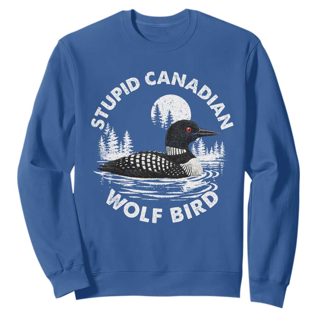 Stupid Canadian Wolf Bird Sweatshirt Sarcastic LGBT Hockey Fan TS10 Royal Blue Print Your Wear