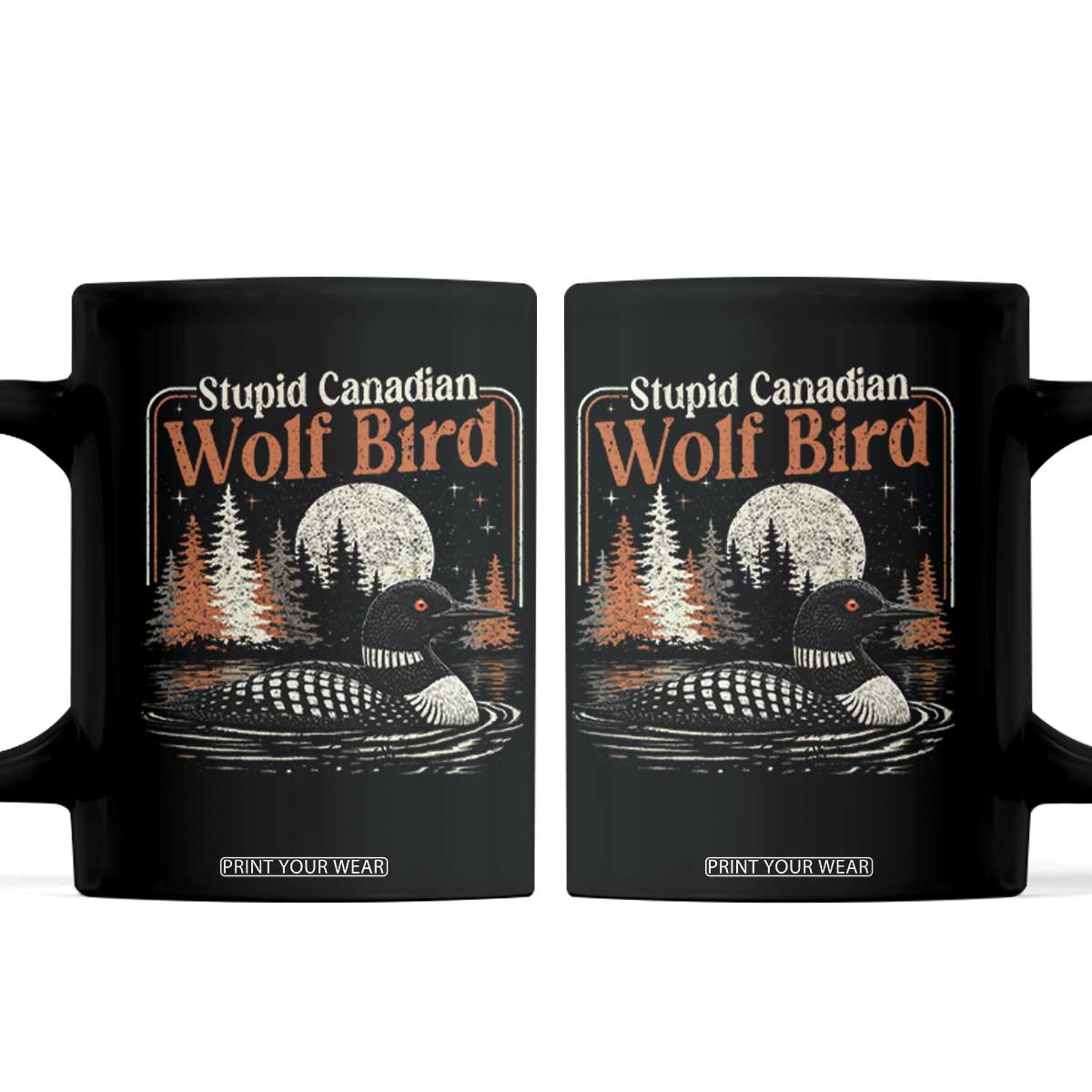 Stupid Canadian Wolf Bird Coffee Mug Retro LGBT Hockey Fan Romance TS10 Black Print Your Wear