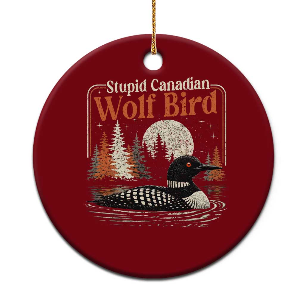 Stupid Canadian Wolf Bird Ceramic Ornament Retro LGBT Hockey Fan Romance TS10 1pc Red Print Your Wear