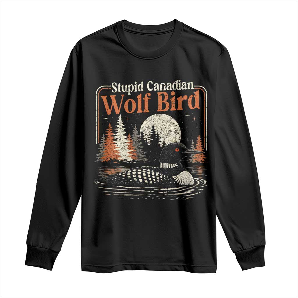 Stupid Canadian Wolf Bird Long Sleeve Shirt Retro LGBT Hockey Fan Romance TS10 Black Print Your Wear