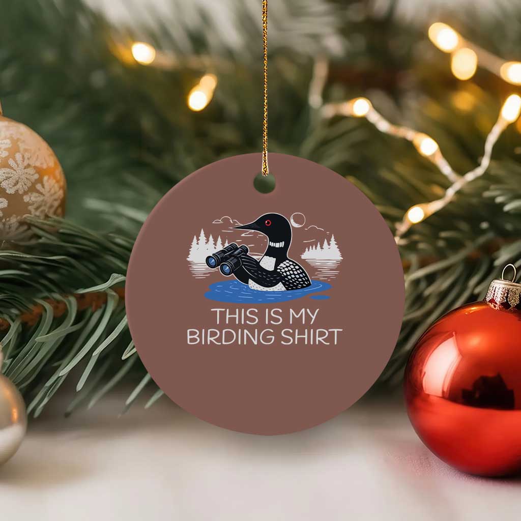 Funny Birding Ceramic Ornament Loon Bird Watching TS10 1pc Mocha Print Your Wear