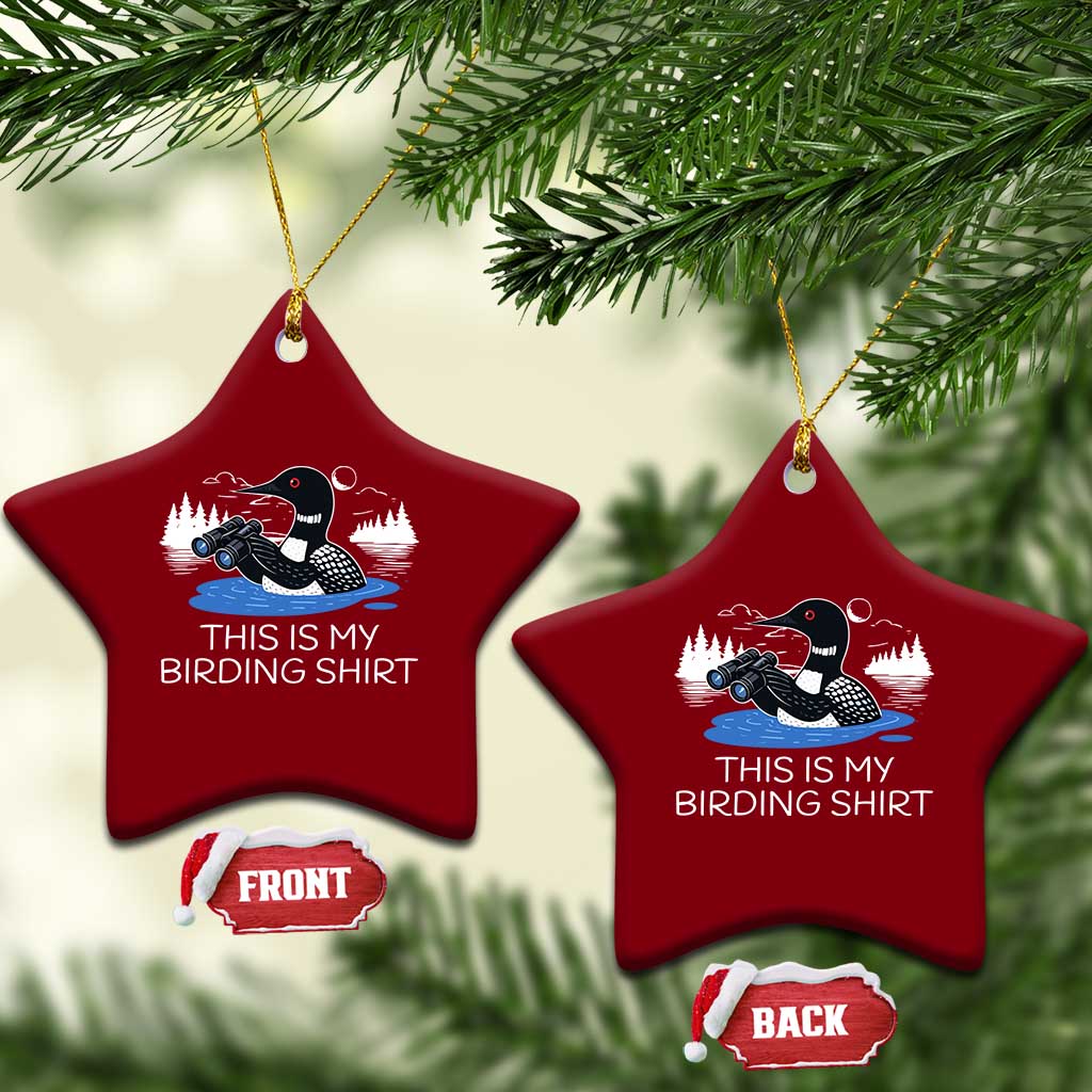 Funny Birding Ceramic Ornament Loon Bird Watching TS10 Print Your Wear