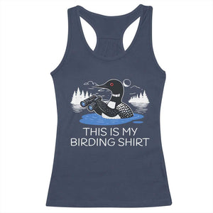Funny Birding Racerback Tank Top Loon Bird Watching TS10 Navy Print Your Wear