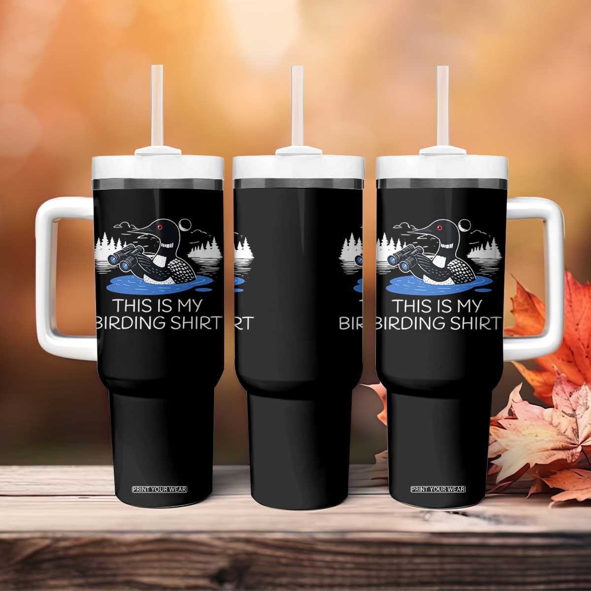 Funny Birding Tumbler With Handle Loon Bird Watching TS10 Print Your Wear