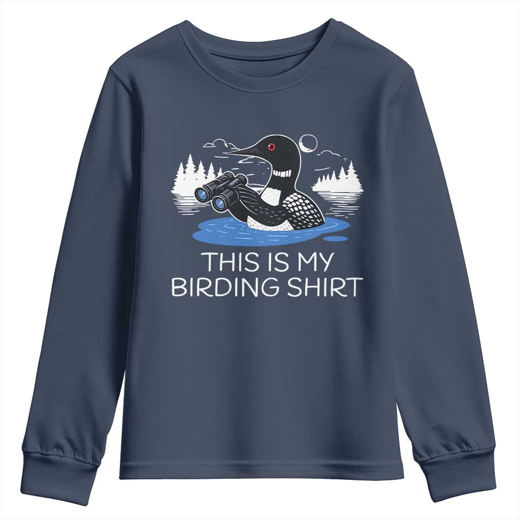 Funny Birding Youth Sweatshirt Loon Bird Watching TS10 Navy Print Your Wear