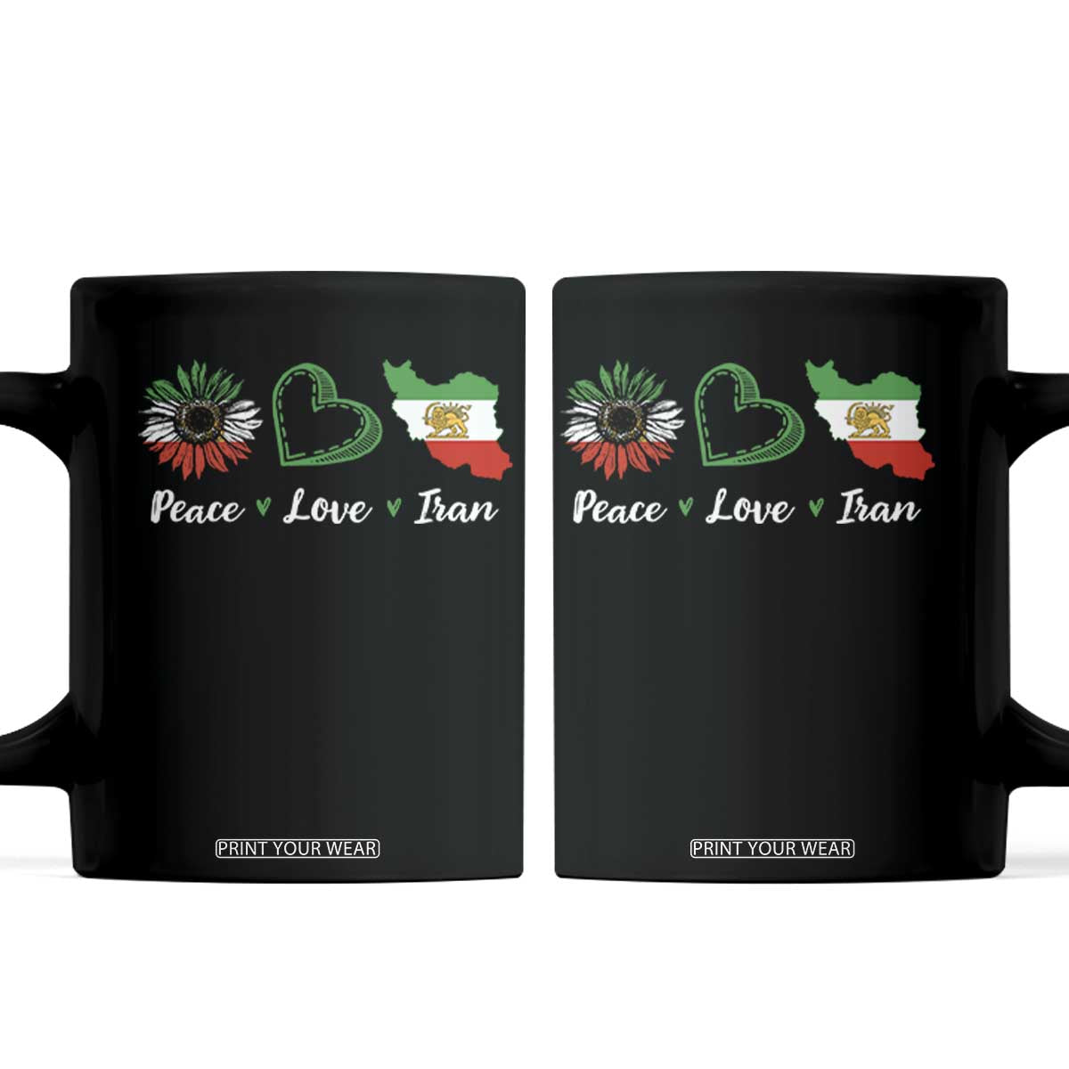 Peace Love Iran Coffee Mug Sunflower Flag TS10 Black Print Your Wear