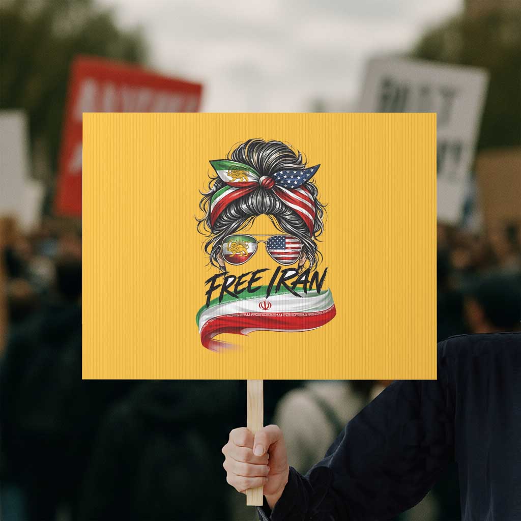 Free Iran Protest Sign Persian American Pride Lion Sun Flag Messy Bun TS10 Horizontal 18