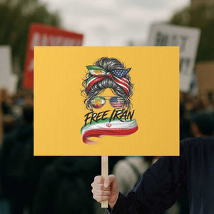 Free Iran Protest Sign Persian American Pride Lion Sun Flag Messy Bun TS10 Horizontal 18" × 24" Yellow Print Your Wear