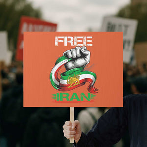 Free Iran Protest Sign Iran Lion Sun Flag Fist TS10 Horizontal 18" × 24" Orange Print Your Wear